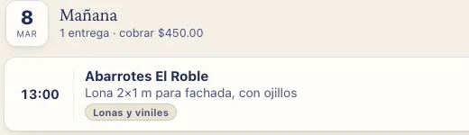 Entrega de mañana a las 13:00 y lo que falta por cobrar